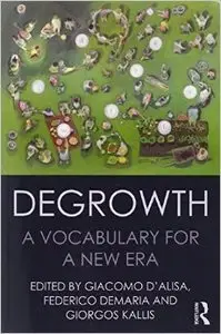 Degrowth: A Vocabulary for a New Era (Repost)