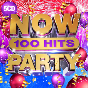 VA - NOW 100 Hits Party (5CD, 2019)