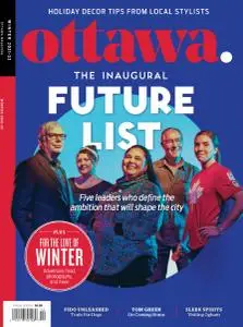 Ottawa Magazine - Winter 2021-2022