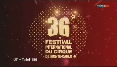 36 Festival International Du Cirque De Monte-Carlo (2012)