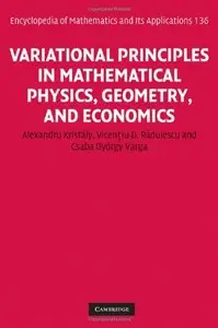 Variational Principles in Mathematical Physics, Geometry, and Economics: Qualitative Analysis of Nonlinear Equations (repost)