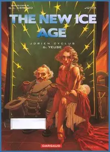 The New Ice Age Jdrien Cycle: Vol.6 Yeuse (2006)