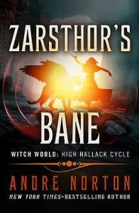 «Zarsthor's Bane» by Andre Norton