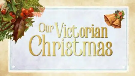 Our Victorian Christmas (2021)