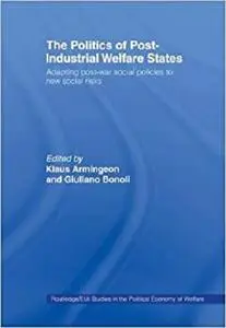 The Politics of Post-Industrial Welfare States