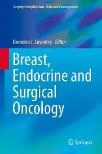 Breast, Endocrine and Surgical Oncology