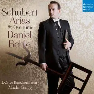 Daniel Behle, L’Orfeo Barockorchester, Michi Gaigg - Schubert: Arias & Overtures (2017)