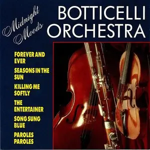 Botticelli Orchestra - Midnight Moods Vol.1, 2 (1989-1990)