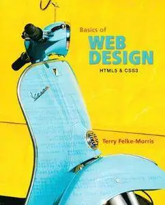 The Basics of Web Design: HMTL5 & CSS3