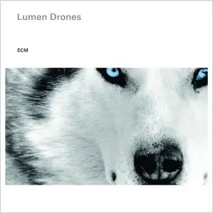 Nils Okland - Lumen Drones (2014)
