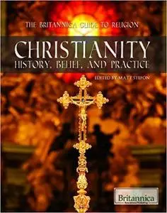 Christianity (Britannica Guide to Religion)