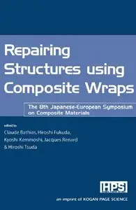 Repairing Structures Using Composite Wraps (repost)