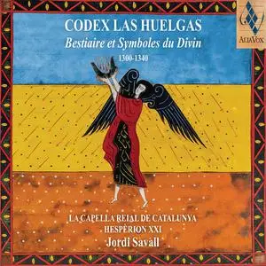 La Capella Reial de Catalunya, Hespèrion XXI & Jordi Savall - Codex Las Huelgas: Bestiaire et Symboles du Divin (2022) [24/96]