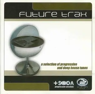 V.A. - Future Trax Vol. 1 - 4 (4CD, 2000-2003)