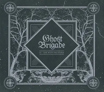 Ghost Brigade - IV - One With The Storm (2014, Digipak Ed.)