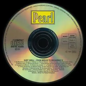 Kurt Weill - From Berlin to Broadway Vol. II (1997) {2CD Set, Pearl GEMM CDS 9294}
