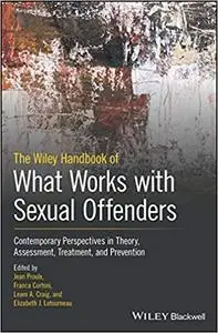 Handbook of What Works with Sexual Offenders