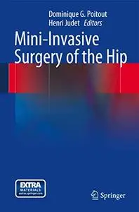 Mini-Invasive Surgery of the Hip (Repost)