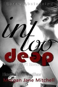 In Too Deep (Table 21)