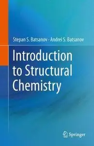 Introduction to Structural Chemistry (Repost)