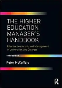 The Higher Education Manager's Handbook