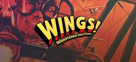 Wings!™ Remastered Edition (2014)