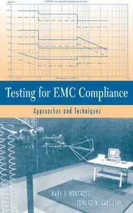 Testing for EMC Compliance: Approaches and Techniques (repost)
