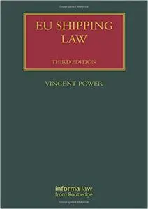 EU Shipping Law  Ed 3