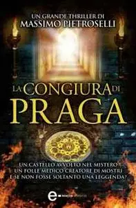Massimo Pietroselli - La Congiura Di Praga