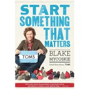 Start Something That Matters (Audiobook)