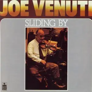 Joe Venuti - Sliding By (1977) {Gazell GJCD1014 rel 1990}