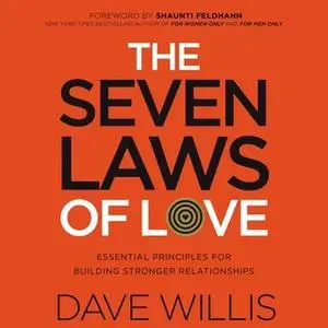 «The Seven Laws of Love» by Dave Willis