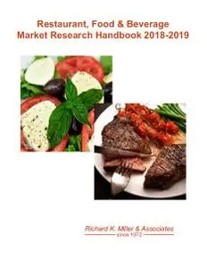 Restaurant, Food & Beverage Market Research Handbook 2018-2019