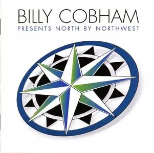 Billy Cobham - North By Northwest (2000) {Creative Multimedia}