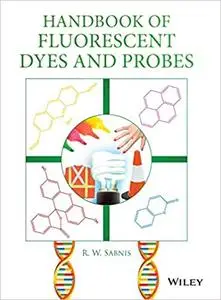 Handbook of Fluorescent Dyes and Probes