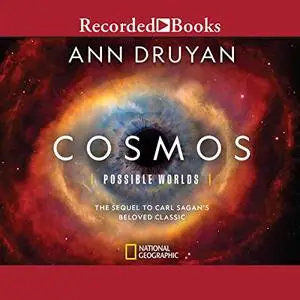 Cosmos: Possible Worlds [Audiobook]