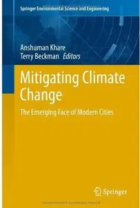 Mitigating Climate Change: The Emerging Face of Modern Cities (Repost)