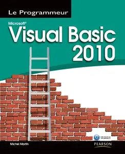 Michel Martin, "Visual Basic 2010" + Code Source