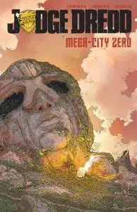 Judge Dredd: Mega-City Zero (Volume 1, June 2016)
