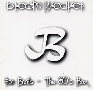 Ron Boots - Dream Weaver (1987) [Reissue 2000]