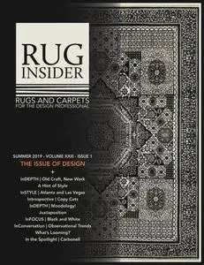 Rug Insider Magazine - Summer 2019
