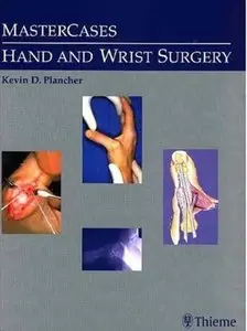 MasterCases Hand and Wrist Surgery [Repost]