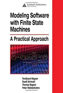 Modeling Software with Finite State Machines: A Practical Approach (Repost)