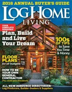 Log Home Living - October 2015