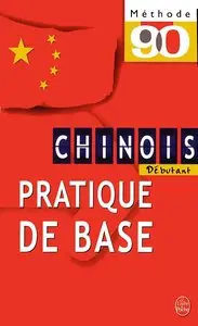 Lei Li-Lei, "Méthode 90, chinois : Pratique de base" (Audio)