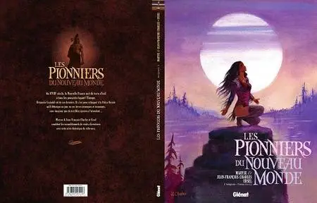 Les Pionniers du Nouveau Monde - Integrale - Tome 9-12