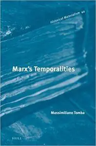 Marx's Temporalities