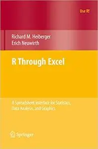 R Through Excel: A Spreadsheet Interface for Statistics, Data Analysis, and Graphics (Repost)