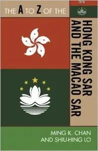 The A to Z of the Hong Kong S.A.R. and the Macao S.A.R.
