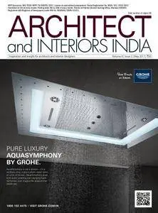 Architect and Interiors India - May 2017